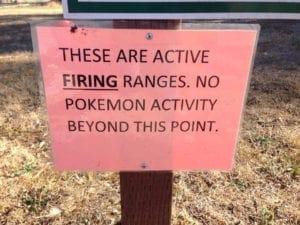 Pokemon Go sign at gun range