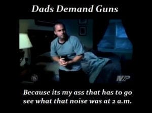 Dads Demand Guns