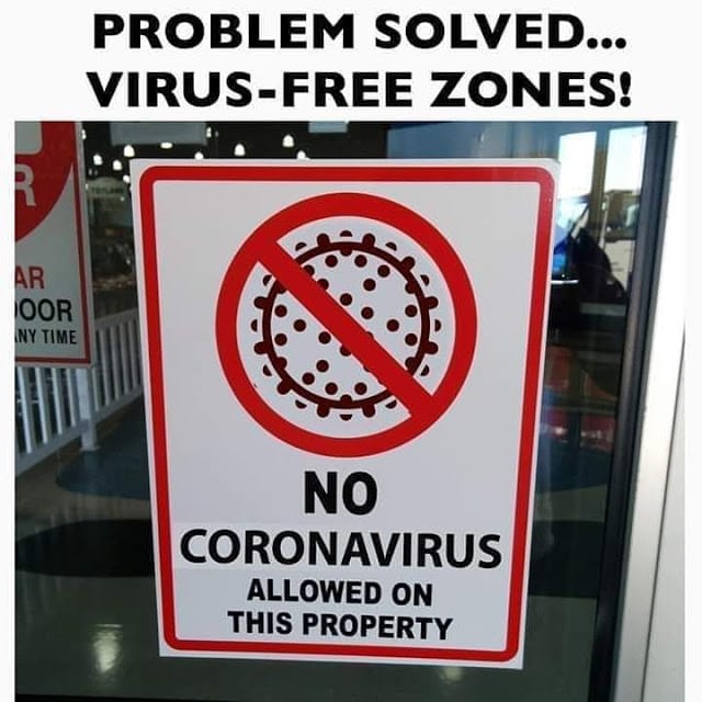 Problem solved: No Coronavirus Sign