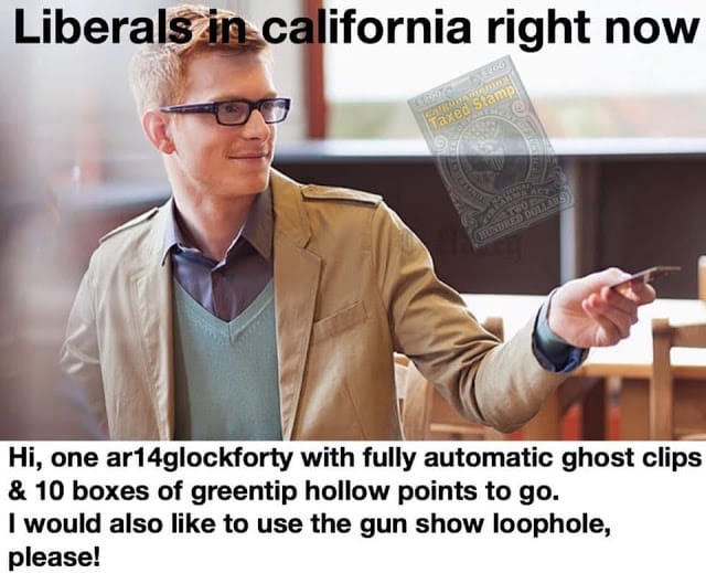 Liberals in California now...