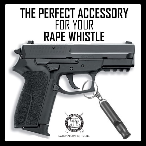 Handgun as perfect accessory for your rape whistle