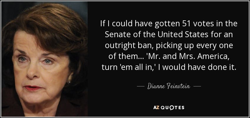 Dienne Feinstein quote