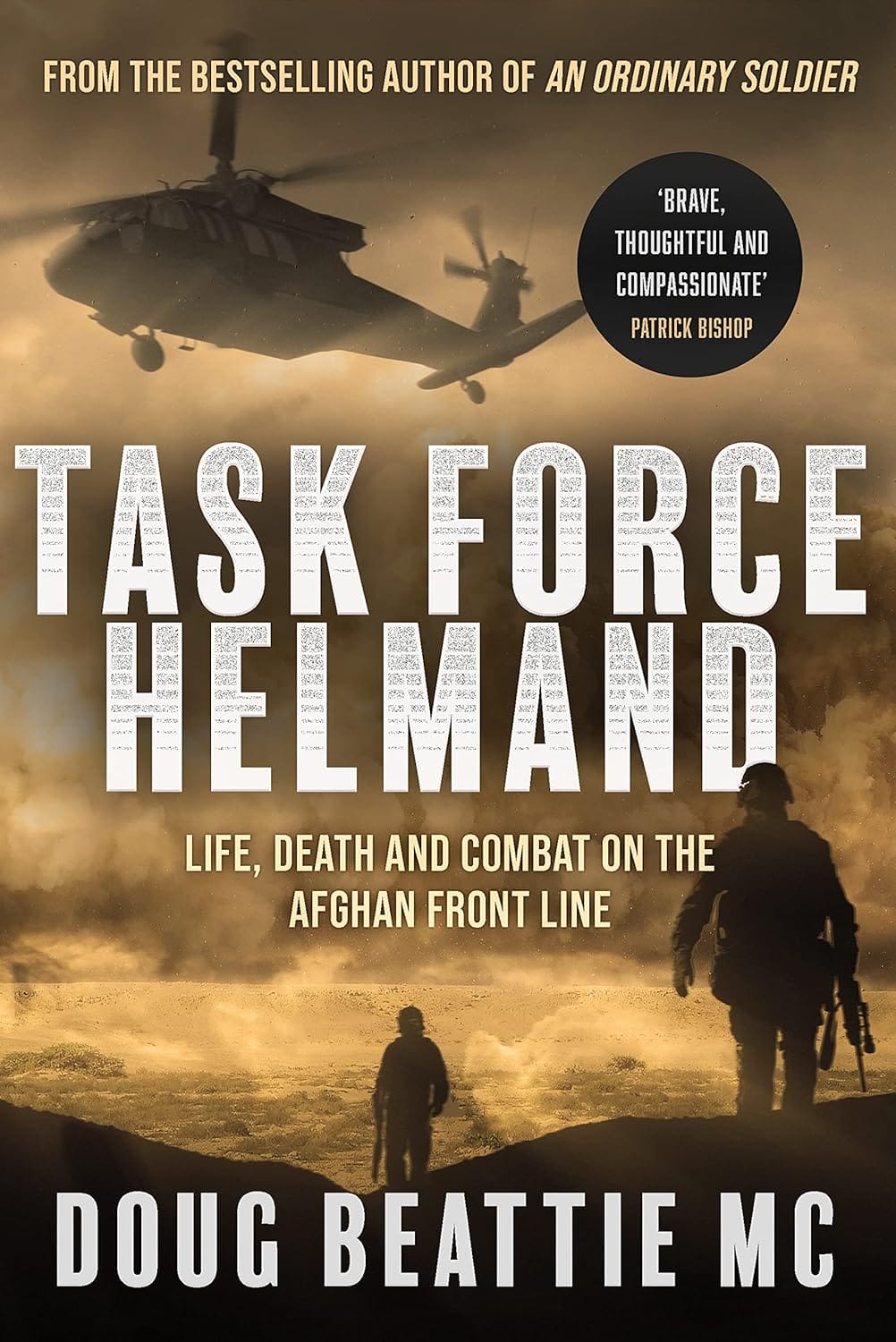 Book cover of "task force helmand" by doug beattie mc featuring text overlay and a silhouette of a soldier against a sunset backdrop.