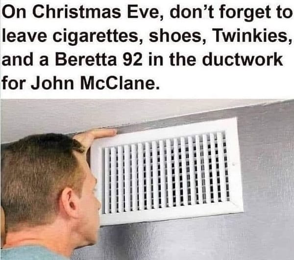 Person looking into an air vent, with text referencing Christmas Eve preparations for John McClane, including cigarettes, shoes, Twinkies, and a Beretta 92.